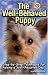 The Well-Behaved Puppy (Quick & Easy)