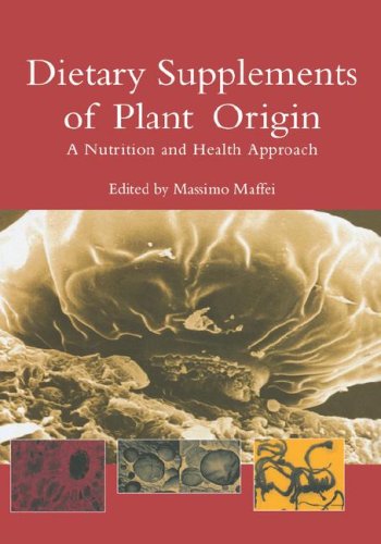 Dietary Supplements of Plant Origin: A Nutrition and Health Approach under Physiology in The Books Store