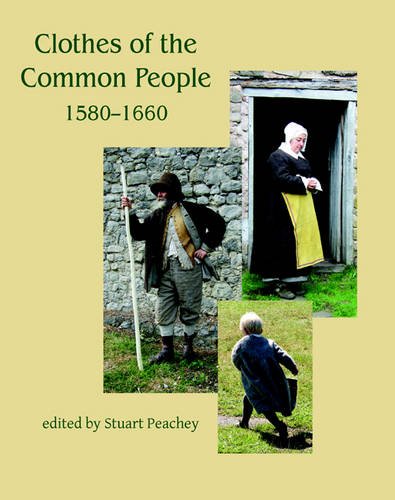 Clothes of the Common People 1580 - 1660