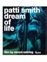 Patti Smith: Dream of Life