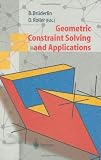 Geometric Constraint Solving and Applications
