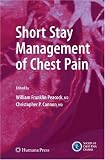 Short Stay Management of Chest Pain (Contemporary Cardiology)