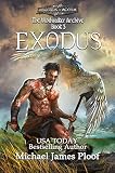 Exodus: The Windwalker Archive: Book 3 (Legends of Agora)