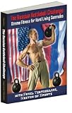 Russian Kettlebell Challenge - Xtreme Fitness