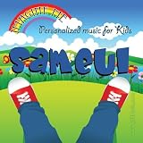 Personalized Kid Music - Imagine Me - Personalized just for Sameul - Pronounced ( Sam - You - Ull ) ( CD on Demand ) ( Audio CD ) - B002TG3KVE