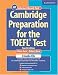 Cambridge Preparation for the Toefl Test