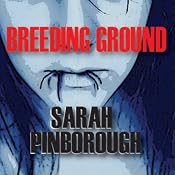 Breeding Ground | [Sarah Pinborough]