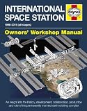 International Space Station, 1998-2011: All Stages (Owners' Workshop Manual)