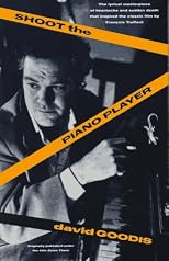 Shoot the Piano Player (Vintage Crime/Black Lizard)