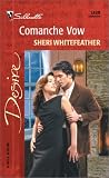 Comanche Vow (Harlequin Special Release)