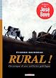 Rural ! Chronique d'une collision politique
