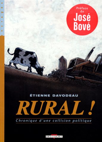 Rural ! Chronique d'une collision politique