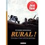 Rural ! Chronique d'une collision politique