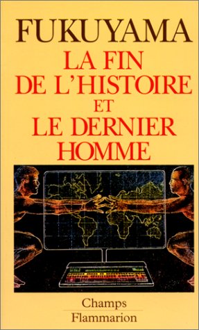 La Fin de l'histoire et le dernier homme
