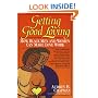 Getting Good Loving: How Black Men and Women Can Make Love Work