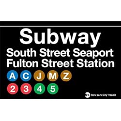 South Street Seaport Metal Subway Sign