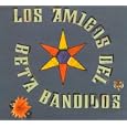 Los Amigos Del Beta Bandidos