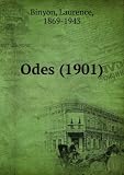 book cover Odes (1901) - Laurence, 1869-1943 Binyon