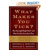 What Makes You Tick?: How Successful People Do It--and What You Can Learn from Them