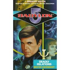 Deadly Relations: Bester Ascendant (Babylon 5)