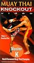Muay Thai: Knockout One [VHS]