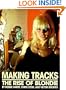 Making Tracks: The Rise Of Blondie
