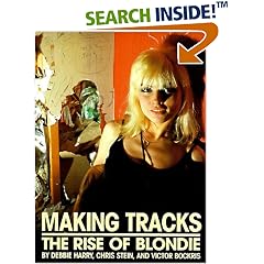 Making Tracks: The Rise of "Blondie"