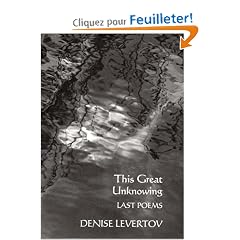 This Great Unknowing: Last Poems