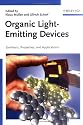 Organic Light Emitting Devices: Synthesis, Properties and Applications