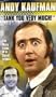 Andy Kaufman: Tank You Vedy Much [VHS]