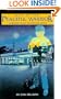 Way of the Peaceful Warrior: A Book That Changes Lives