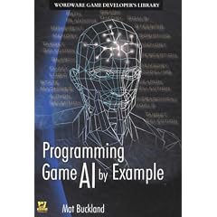 Programming Game AI by Example