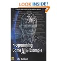 Programming Game AI by Example
