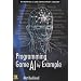 Programming Game AI by Example