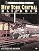 Search : New York Central Railroad (Railroad Colour History Series)