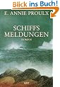 Schiffsmeldungen: Roman