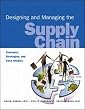Designing and Managing the Supply Chain (Irwin/McGraw-Hill Series, Operations and Decision Sciences)