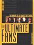The Ultimate Fans: A Tribute to the Backstreet Boys