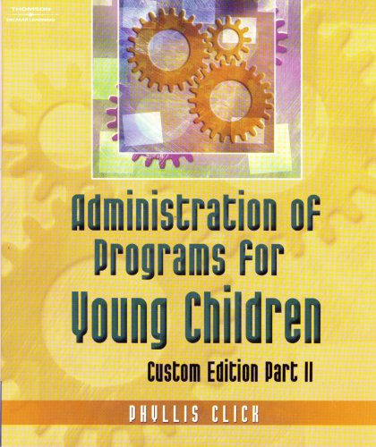 Administration of Programs for Young Children (Part 2)