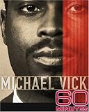 60 Minutes - Michael Vick (August 16, 2009)