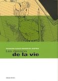 Les dessins de la vie