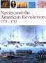 Navies and the American Revolution, 1775-1783 (Chatham Pictorial Histories)