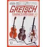 グレッチ ギターコレクション/GRETSCH Guitar Collection ノーマル7種セット