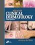 Atlas of Clinical Dermatology, 3e