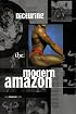 Picturing the Modern Amazon (New Museum Books)