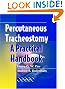 Percutaneous Tracheostomy: A...
