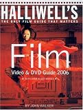 Halliwell`s Film, Video & DVD Guide 2006 (Halliwell`s Film & Video Guide)