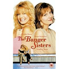 The Banger Sisters [2003] [VHS] [DVD]