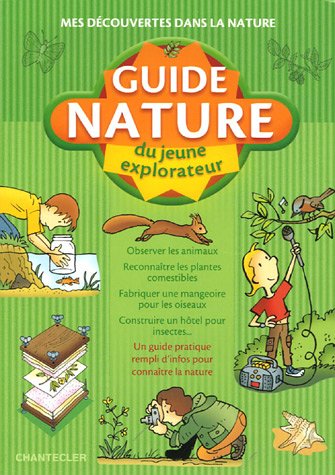 City Travel Guides Discounted  Livres : Guide nature du jeune explorateur