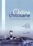 Chitine et chitosane : Du biopolym�re � l'application